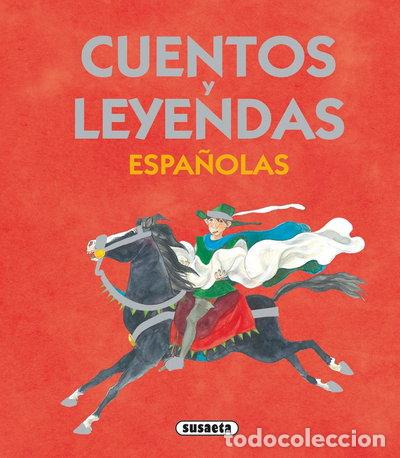 Libros: Cuentos y leyendas espa&ntilde;olas- 9788467702255