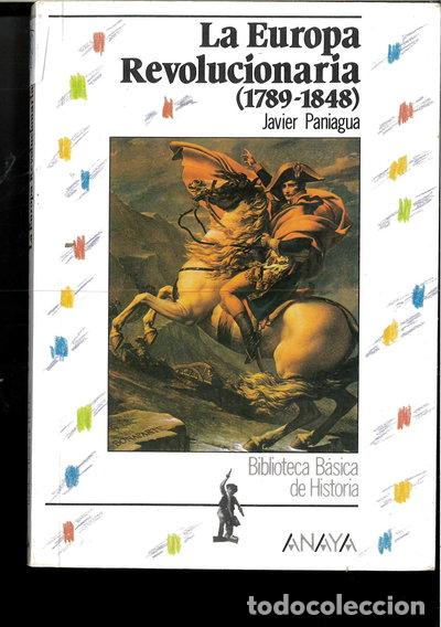 Libros: La Europa Revolucionaria: 1789-1848- 9788420734422