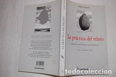Libros: La pr&aacute;ctica del relato- 9788492123148
