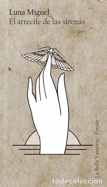 Libri di seconda mano: El arrecife de las sirenas- 9788494500756