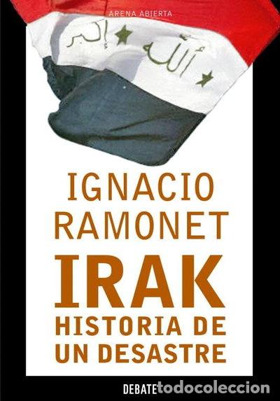 Livros em segunda m&atilde;o: Irak, historia de un desastre- 9788483066164