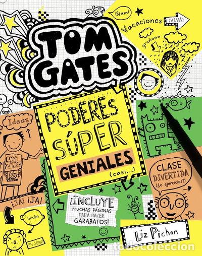 Libros: Tom Gates: Poderes s&uacute;per geniales (casi...)- 9788469606698