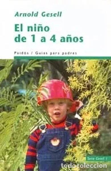 Libros: El ni&ntilde;o de 1 a 4 a&ntilde;os- 9788449308857