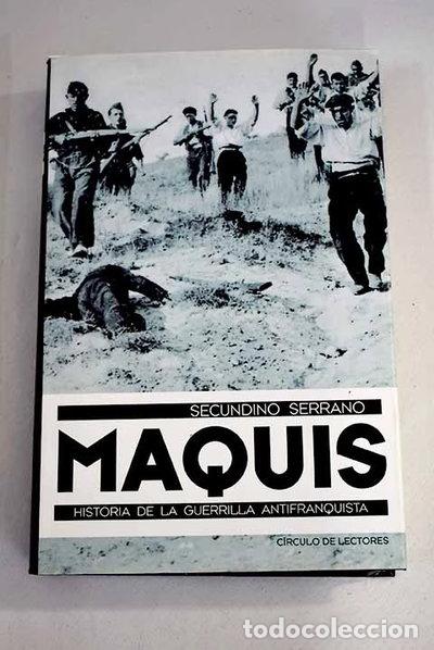 Libri di seconda mano: Maquis: historia de la guerrilla antifranquista- 9788422695585