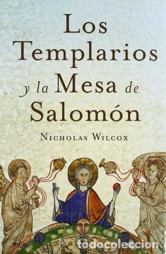 Libros: Los templarios y la mesa de Salom&oacute;n- 9788427030671