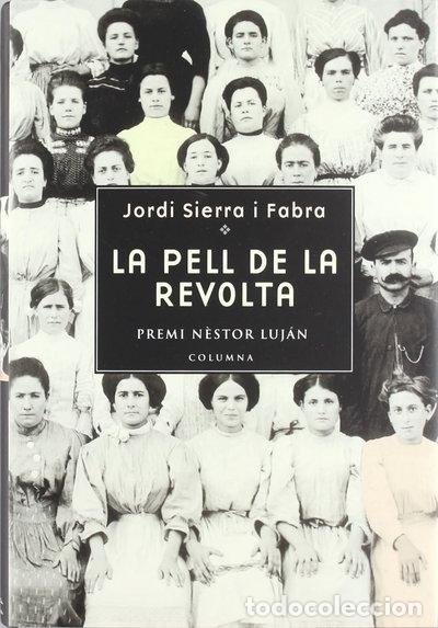 Livros em segunda m&atilde;o: La pell de la revolta- 9788466405430