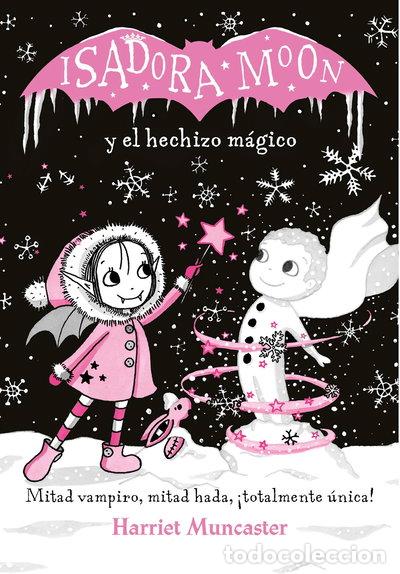 Livres: Isadora Moon y el hechizo m&aacute;gico- 9788420487601