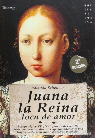 Libros: Juana la Reina- 9788497633871