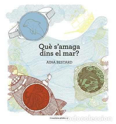 Libros: Qu&egrave; s'amaga dins el mar?- 9788490345030