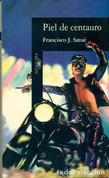 Libros: Piel de centauro- 9788420481951