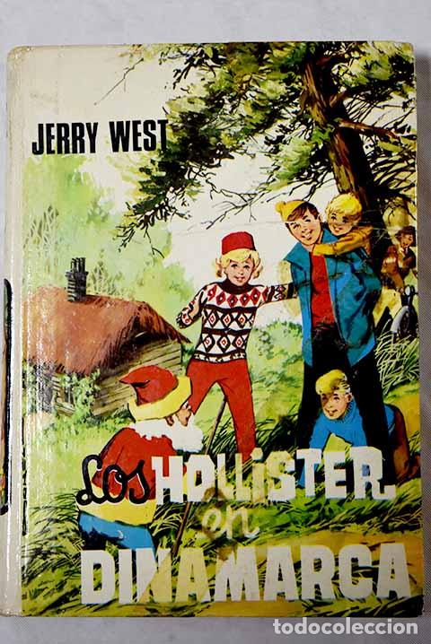 Libros: Los Hollister en Dinamarca.- West, Jerry