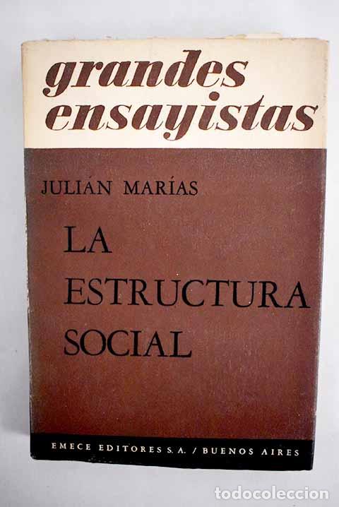 Libros: La estructura social.- Mar&iacute;as, Juli&aacute;n