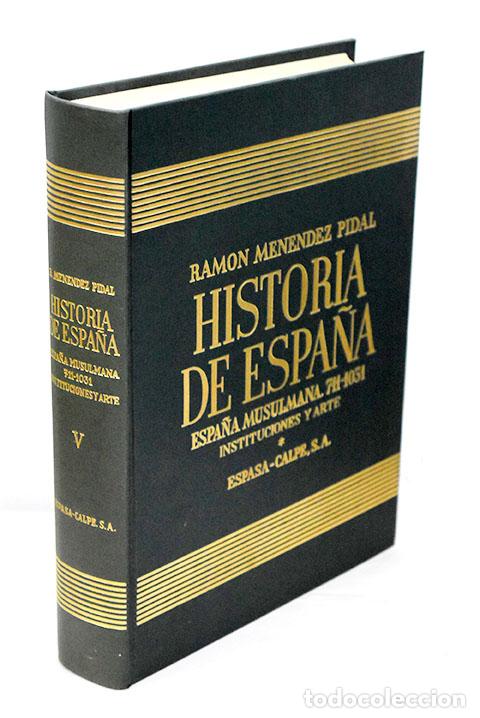 Libros: Espa&ntilde;a musulmana: hasta la ca&iacute;da del Califato de C&oacute;rdoba : (711-1031 de J.C.).- L&eacute;vi-Provencal, E.