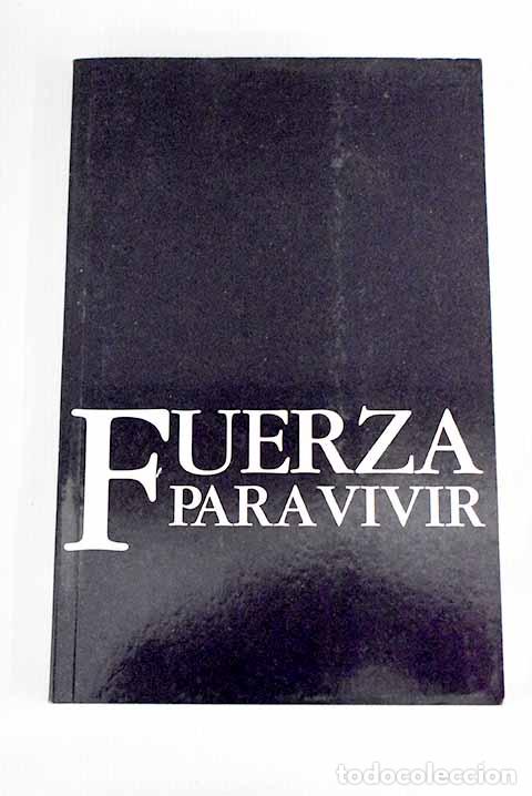 Libros: Fuerza para vivir: Buckingham, Jamie.- Buckingham, Jamie