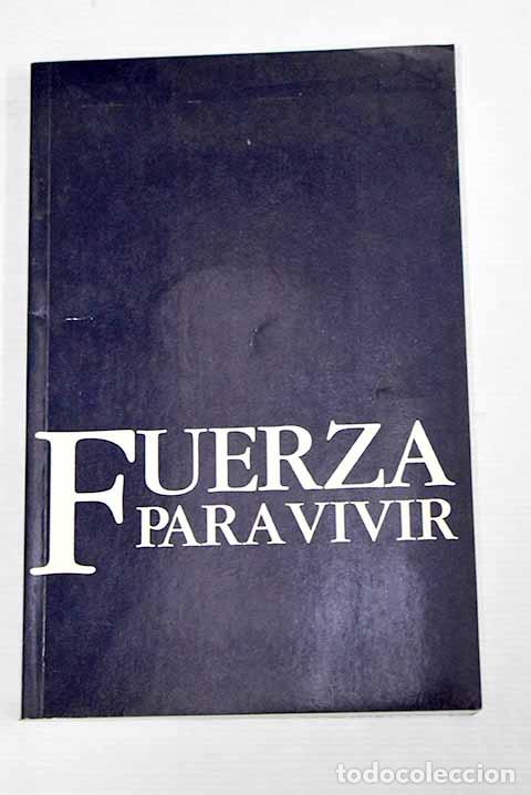 Livros em segunda m&atilde;o: Fuerza para vivir: Buckingham, Jamie.- Buckingham, Jamie