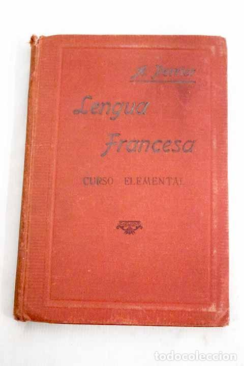 Libros: Lengua francesa curso elemental.- Perrier, Alphonse