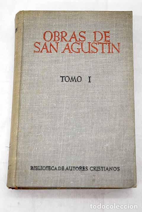 Libros: Obras, tomo I: San Agust&iacute;n.- San Agust&iacute;n