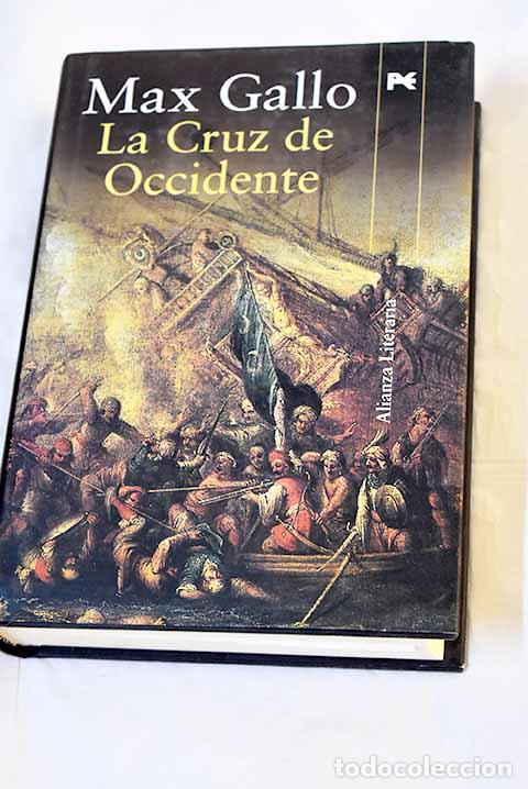 Libros: La cruz de Occidente.- Gallo, Max