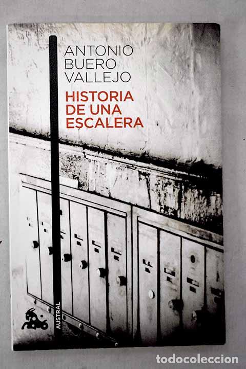 Libros: Historia de una escalera.- Buero Vallejo, Antonio