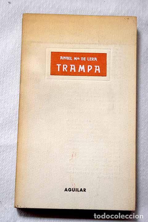 Livres: Trampa: Lera, &Aacute;ngel Mar&iacute;a de.- Lera, &Aacute;ngel Mar&iacute;a de