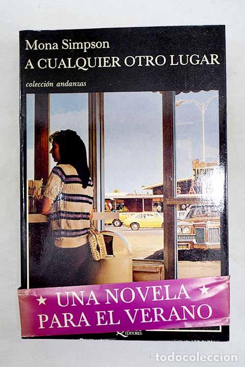 B&uuml;cher: A cualquier otro lugar.- Simpson, Mona