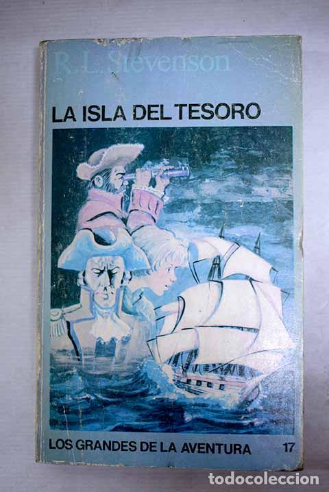 B&uuml;cher: La isla del tesoro: Stevenson, Robert Louis.- Stevenson, Robert Louis