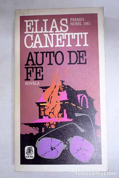 B&uuml;cher: Auto de fe: Canetti, Elias.- Canetti, Elias