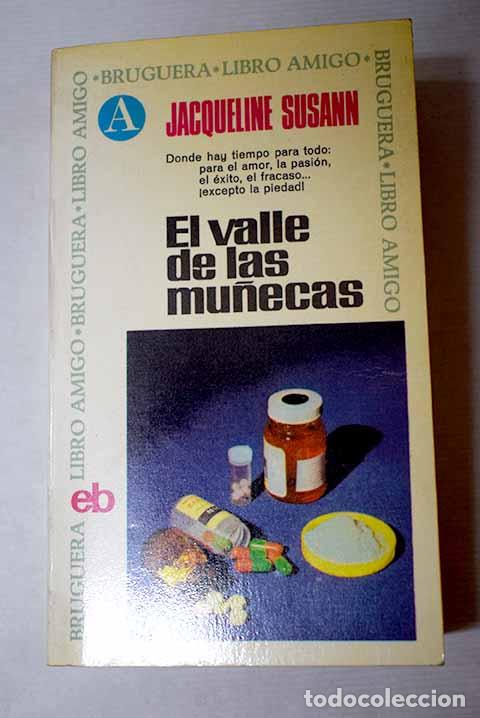 books: El valle de las mu&ntilde;ecas.- Susann, Jacqueline