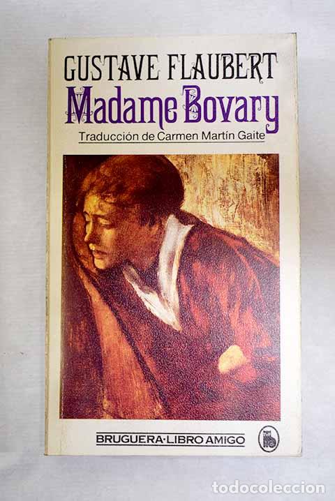 books: Madame Bovary: Flaubert, Gustave.- Flaubert, Gustave