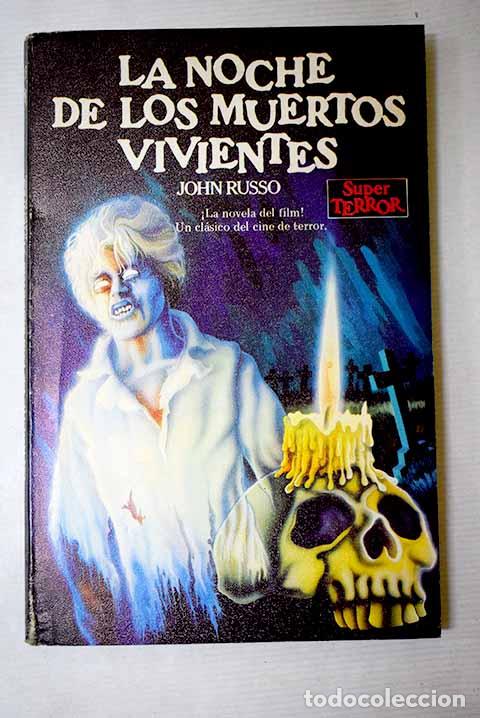 books: La noche de los muertos vivientes.- Russo, John A.