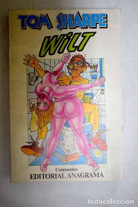 books: Wilt: Sharpe, Tom: Anagrama..- Sharpe, Tom