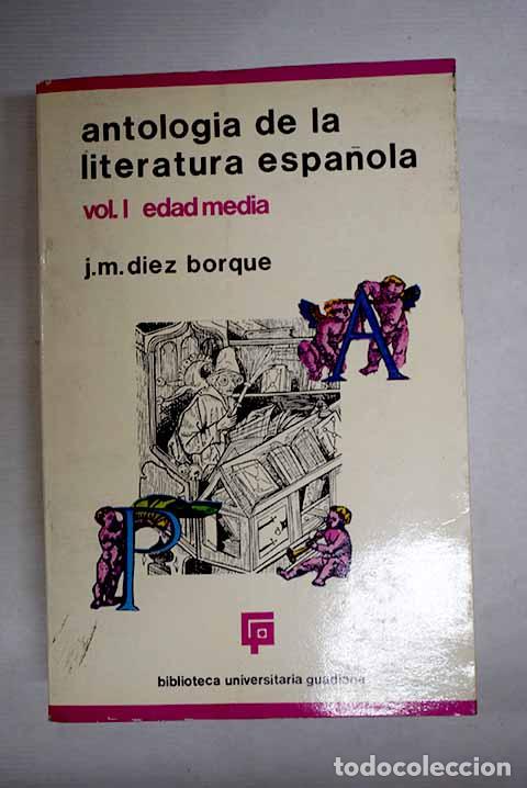 books: Antolog&iacute;a de la literatura espa&ntilde;ola, tomo I