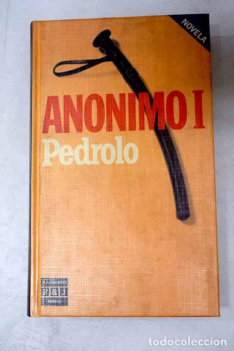 books: An&oacute;nimo I: Pedrolo, Manuel de.- Pedrolo, Manuel de