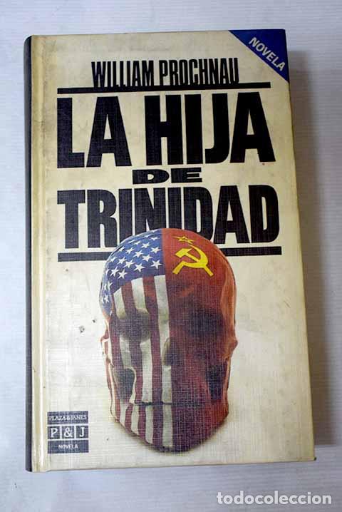 books: La hija de Trinidad: Prochnau, William.- Prochnau, William