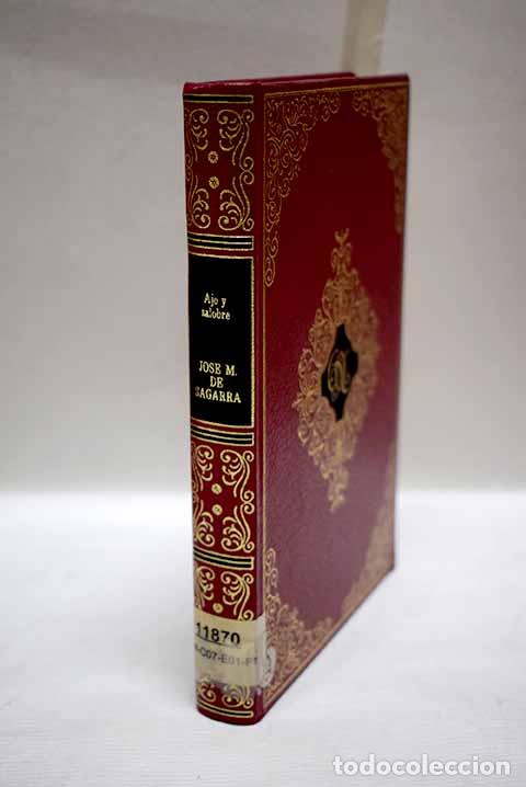 Libros: Ajo y salobre: Sagarra, Josep M. de.- Sagarra, Josep M. de