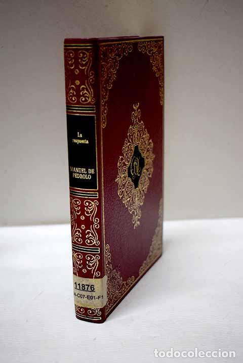 Libros: La respuesta: Pedrolo, Manuel de.- Pedrolo, Manuel de