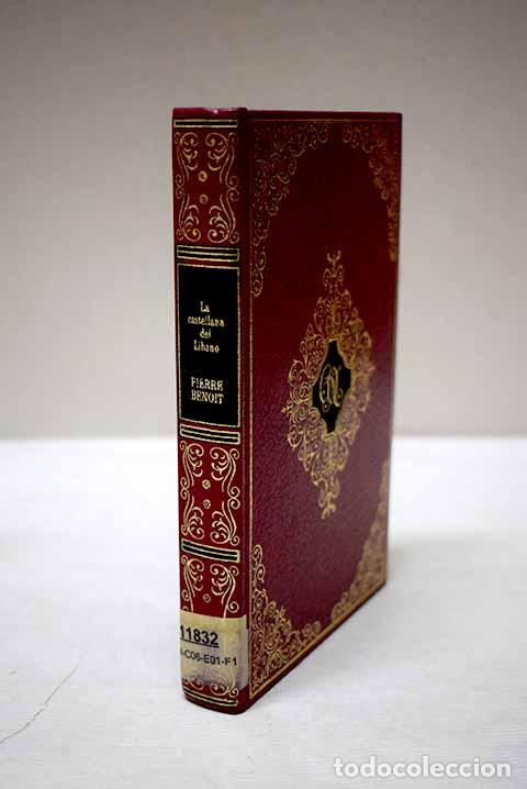 Libros: La castellana del L&iacute;bano.- Benoit, Pierre