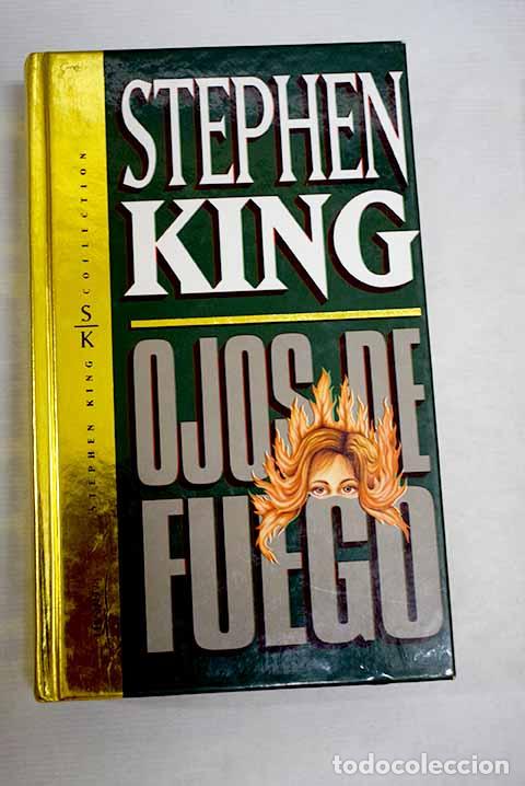 books: Ojos de fuego: King, Stephen.- King, Stephen