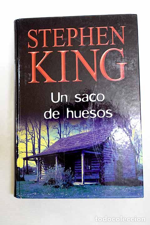 books: Un saco de huesos: King, Stephen.- King, Stephen