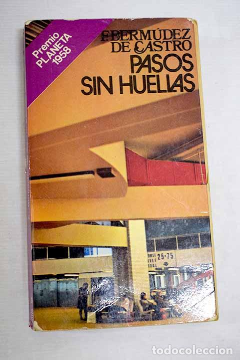 books: Pasos sin huellas: Berm&uacute;dez de Castro, Fernando.- Berm&uacute;dez de Castro, Fernando