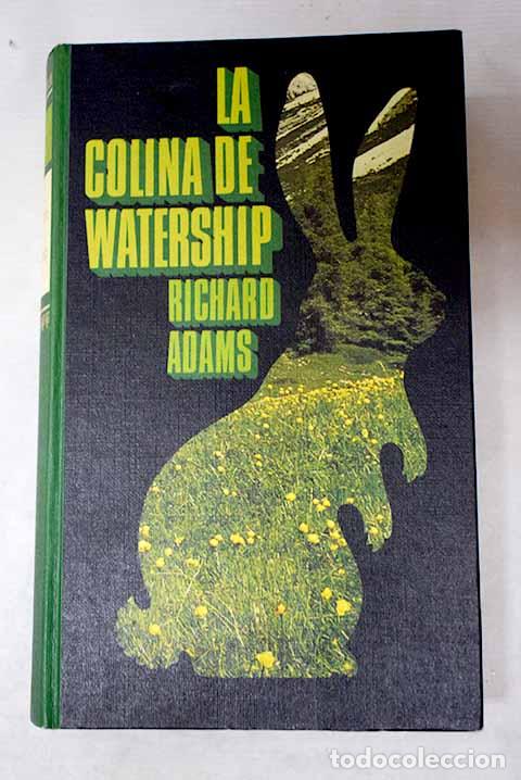 books: La colina de Watership.- Adams, Richard