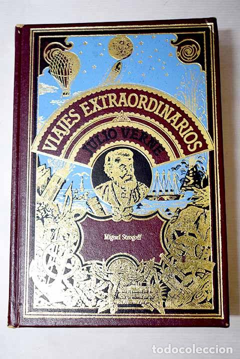 books: Miguel Strogoff: Verne, Julio.- Verne, Julio