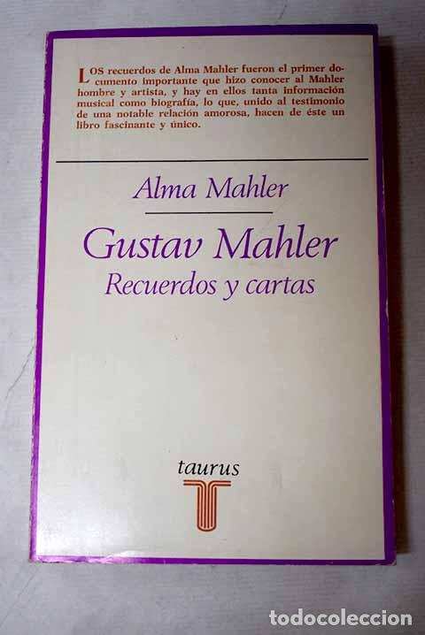 Livros em segunda m&atilde;o: Recuerdos y cartas de Gustav Mahler.- Mahler, Alma