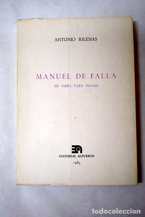 Livros em segunda m&atilde;o: Manual de Falla: su obra para piano.- Iglesias, Antonio