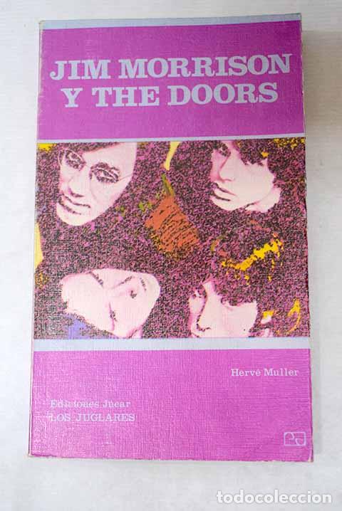 Livros em segunda m&atilde;o: Jim Morrison y The Doors.- Muller, Herv&eacute;