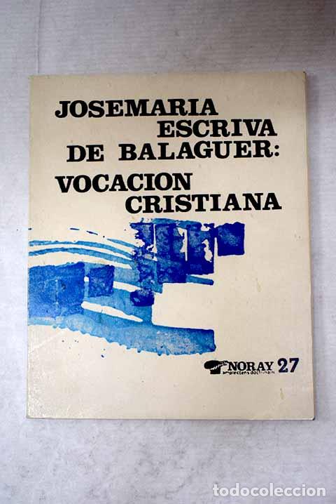Livros em segunda m&atilde;o: Vocaci&oacute;n cristiana: [Homilia pronunciada el 2-XII-1951, primer Domingo de Adviento]