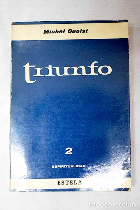 Livros em segunda m&atilde;o: Triunfo: Quoist, Michel.- Quoist, Michel