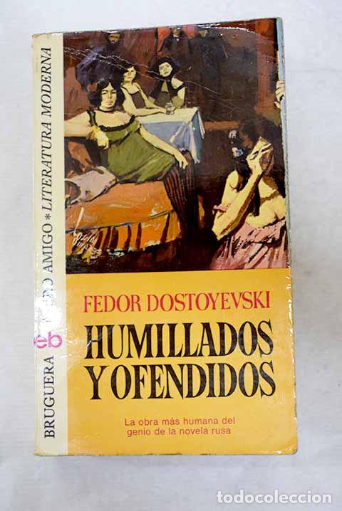Livros em segunda m&atilde;o: Humillados y ofendidos.- Dostoyevski, Fedor