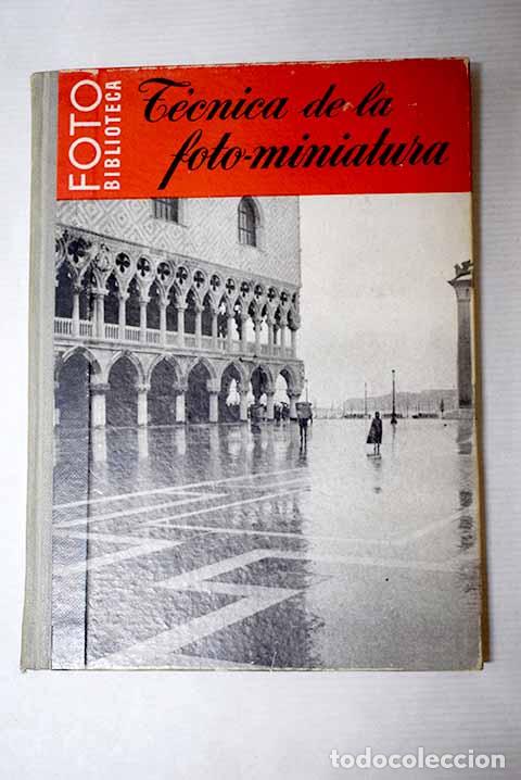 Livres: T&eacute;cnica de la fotograf&iacute;a miniatura.- Freytag, Heinrich