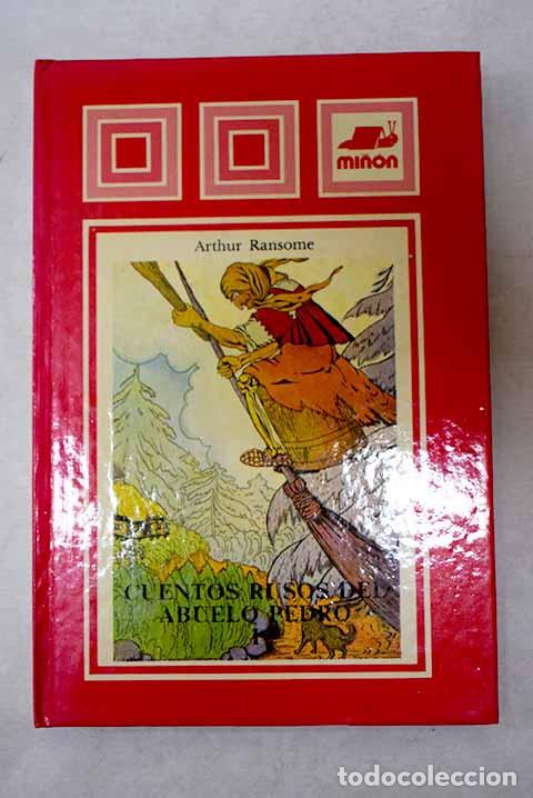 Livres: Cuentos rusos del abuelo Pedro, tomo I.- Ransome, Arthur
